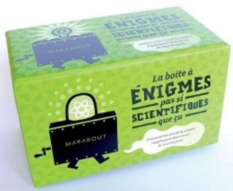 La boîte à énigmes pas si scientifiques que...