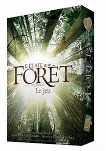 Il était une forêt