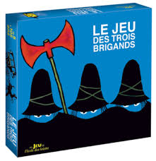 Le jeu des trois Brigands