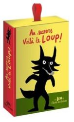 Au secours voilà le loup !